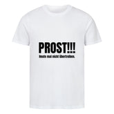 Das Premium Shirt "Prost!!!" von MarketPrint ist ein unisex weißes Bio-Baumwollshirt mit großem schwarzen PROST!!!-Aufdruck und kleinem Text: Heute mal nicht übertreiben. Bequemer Singlejersey-Schnitt.