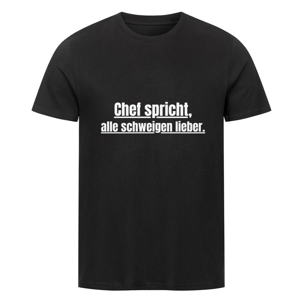 Das schwarze Premium Shirt "Schweigen" von MarketPrint besteht aus weicher Bio-Baumwolle und zeigt zentral den weißen Text: "Chef spricht, alle schweigen lieber." Hochwertiger Singlejersey sorgt für optimalen Komfort.