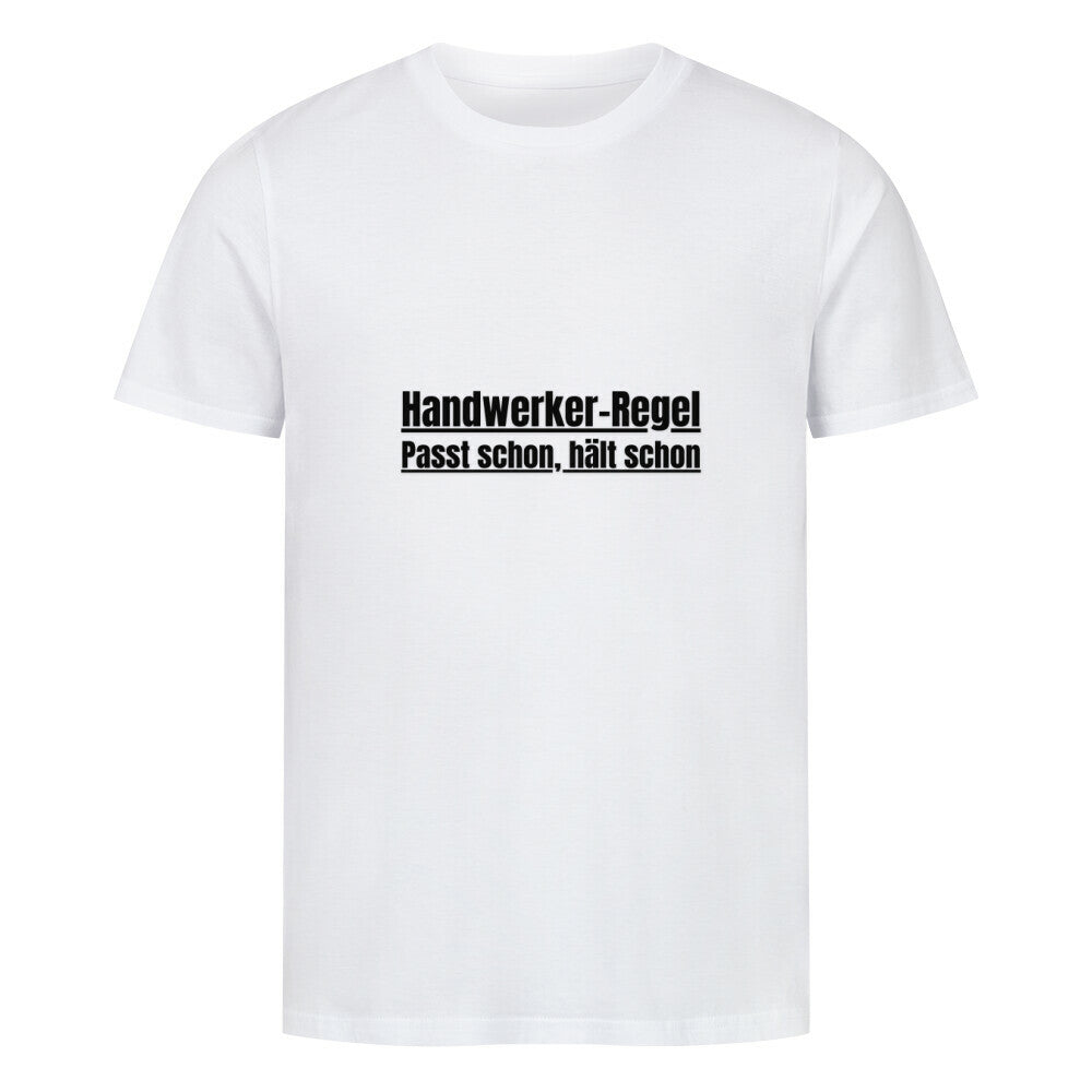 Das MarketPrint Premium Shirt "Regel" ist ein unifarbenes weißes Single-Jersey-T-Shirt mit dem fetten schwarzen Text "Handwerker-Regel Passt schon, hält schon" auf der Vorderseite. Unisex-Schnitt aus hochwertiger Bio-Baumwolle für optimalen Tragekomfort.