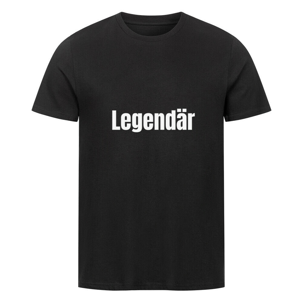 Das Premium Shirt "Legendär" von MarketPrint ist ein klassisches, schwarzes Unisex-T-Shirt aus Bio-Baumwolle mit einem auffälligen weißen "Legendär"-Schriftzug auf der Brust.