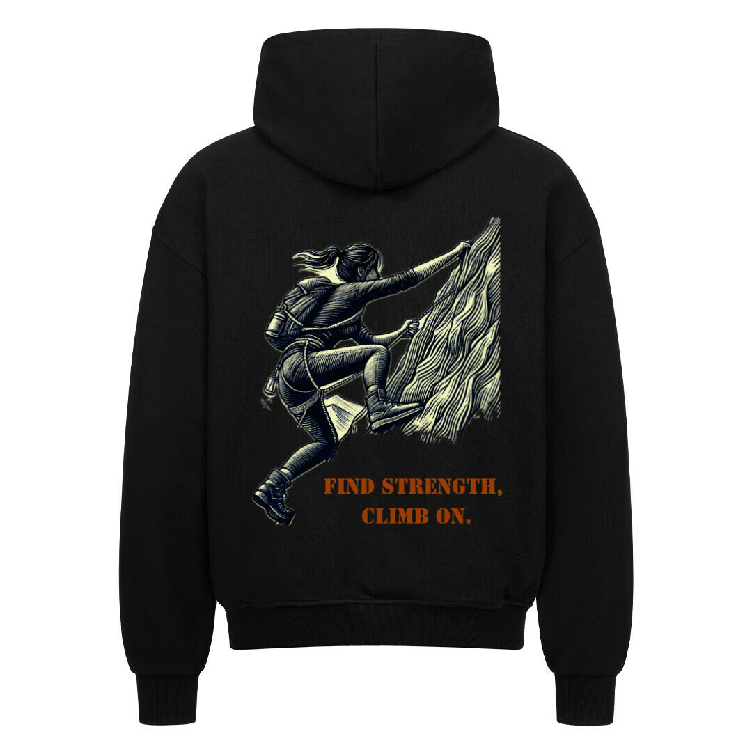 Der Oversized Zipper Hoodie "Find strength, climb on." von MarketPrint ist aus 100% Baumwolle gefertigt und zeigt eine Kletter-Illustration mit orangefarbenem Text auf der Rückseite.