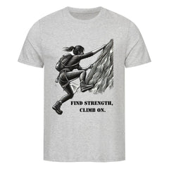 Das MarketPrint Premium Shirt "Find Strength" ist ein graues Unisex-T-Shirt mit einer schwarz-weißen Bergsteiger-Illustration und dem Text "FIND STRENGTH, CLIMB ON.", gefertigt aus weichem Single Jersey für ganztägigen Tragekomfort.